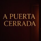 A Puertas Cerradas