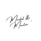 Manifest & Monetize